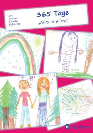 Title: 365 Tage: Alles in allem, Author: Chantal Schlatter