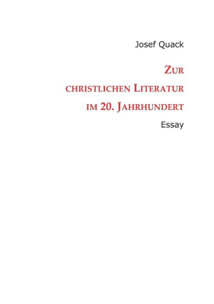 Zur Christlichen Literatur Im 20. Jahrhundert