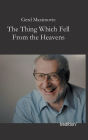 The Thing Which Fell from the Heavens