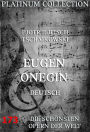 Eugen Onegin: Die Opern der Welt