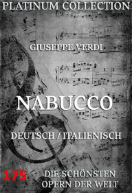 Title: Nabucco: Die Opern der Welt, Author: Giuseppe Verdi