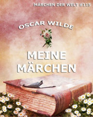 Title: Meine Märchen, Author: Oscar Wilde