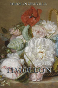 Title: Timoleon, Author: Herman Melville