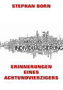 Erinnerungen eines Achtundvierzigers