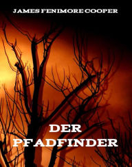 Title: Der Pfadfinder, Author: James Fenimore Cooper