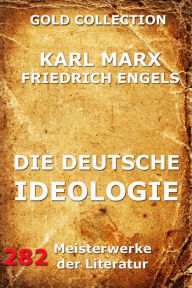 Title: Die deutsche Ideologie, Author: Karl Marx