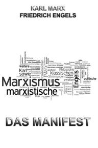 Title: Das Manifest, Author: Karl Marx