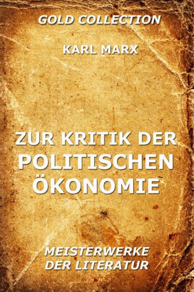 Zur Kritik der politischen Ökonomie