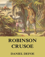 Title: Robinson Crusoe, Author: Daniel Defoe