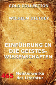 Title: Einführung in die Geisteswissenschaften, Author: Wilhelm Dilthey