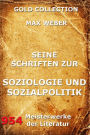 Seine Schriften zur Soziologie und Sozialpolitik