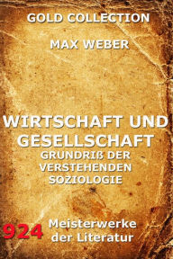 Title: Wirtschaft und Gesellschaft, Author: Max Weber