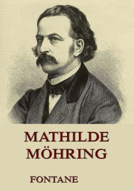 Title: Mathilde Möhring, Author: Theodor Fontane