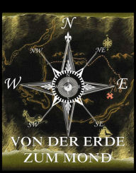 Title: Von der Erde zum Mond, Author: Jules Verne