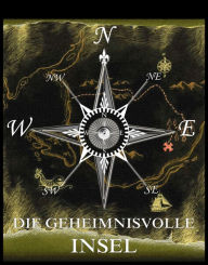 Title: Die geheimnisvolle Insel, Author: Jules Verne