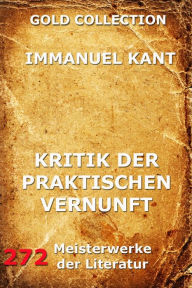 Title: Kritik der praktischen Vernunft, Author: Immanuel Kant