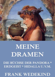 Title: Meine Dramen, Author: Frank Wedekind