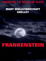 Title: Frankenstein, Author: Mary Shelley