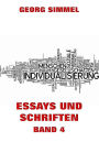 Essays und Schriften, Band 4