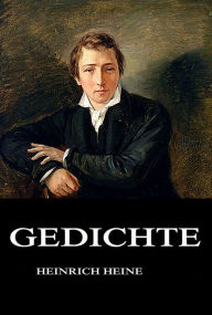 Title: Gedichte, Author: Heinrich Heine