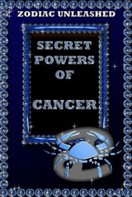 Title: Zodiac Unleashed - Cancer, Author: Juergen Beck