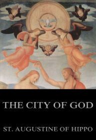 Title: The City of God, Author: St. Augustine of Hippo