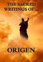 The Sacred Writings of Origen