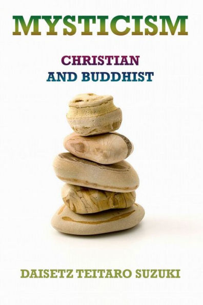 Mysticism, Christian and Buddhist