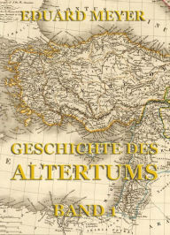 Title: Geschichte des Altertums, Band 1, Author: Eduard Meyer