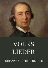 Title: Volkslieder, Author: Johann Gottfried Herder