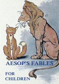 Title: Aesop's Fables For Children, Author: Aesop