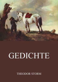 Title: Gedichte, Author: Theodor Storm