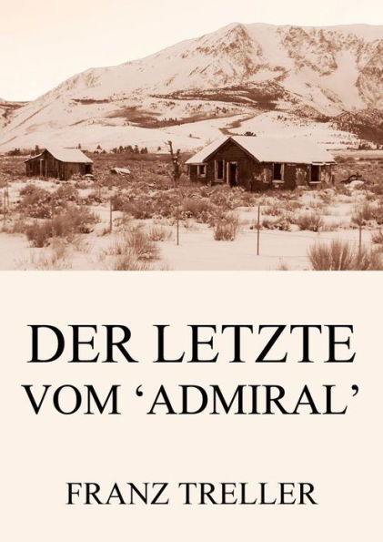 Der Letzte vom 'Admiral'