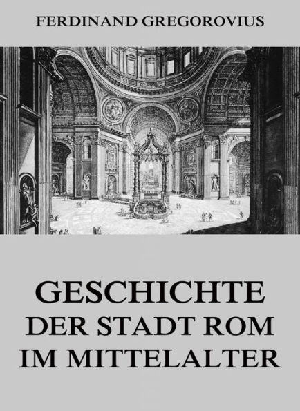 Geschichte der Stadt Rom im Mittelalter