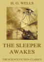 The Sleeper Awakes