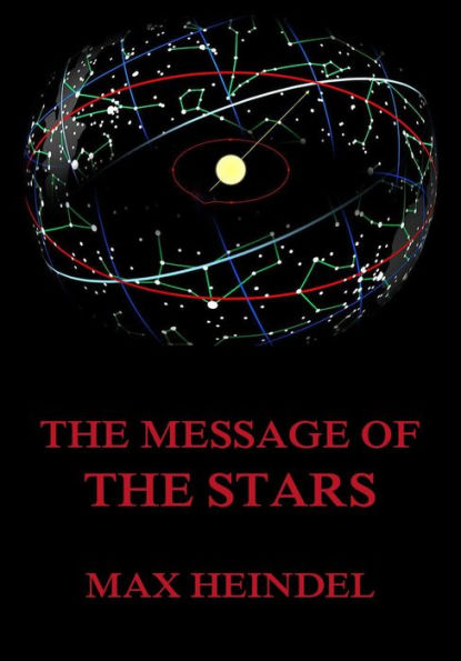 The Message of the Stars