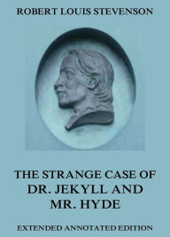 Title: The Strange Case Of Dr. Jekyll And Mr. Hyde, Author: Robert Louis Stevenson