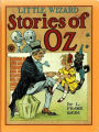 Little Wizard Stories of Oz: Illustrated Edition