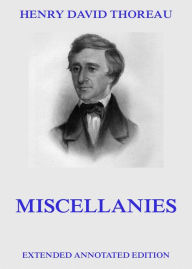 Title: Miscellanies, Author: Henry David Thoreau