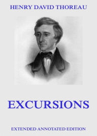 Title: Excursions, Author: Henry David Thoreau