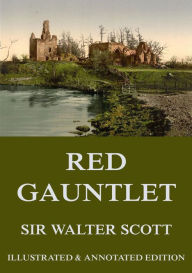 Title: Redgauntlet, Author: Sir Walter Scott