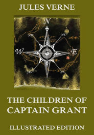 Title: The Children Of Captain Grant, Author: Jules Verne