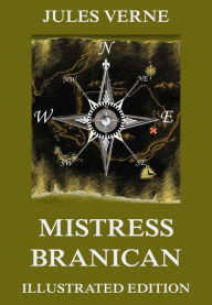 Title: Mistress Branican, Author: Jules Verne