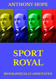 Title: Sport Royal, Author: Anthony Hope