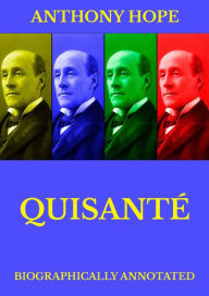 Title: Quisanté, Author: Anthony Hope