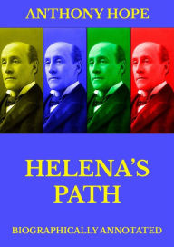 Title: Helena's Path, Author: Anthony Hope