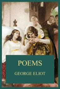 Title: Poems, Author: George Eliot