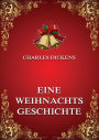 Eine Weihnachtsgeschichte: A Christmas Carol