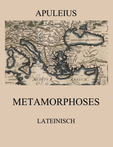 Metamorphoses: Lateinische Ausgabe