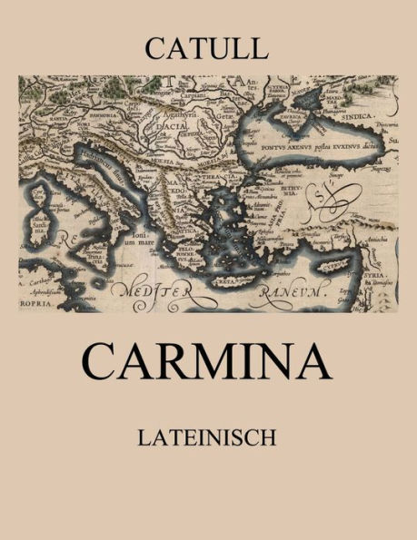 Carmina: Lateinische Ausgabe